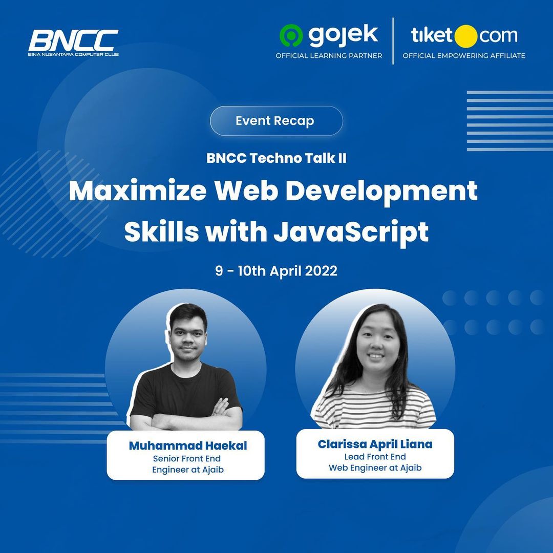 BNCC Techno Talk II: Maximize Web Development Skills with JavaScript